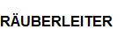 R�UBERLEITER